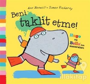Beni Taklit Etme! (Ciltli)