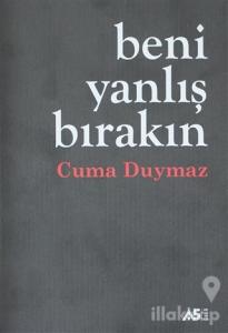 Beni Yanlış Bırakın
