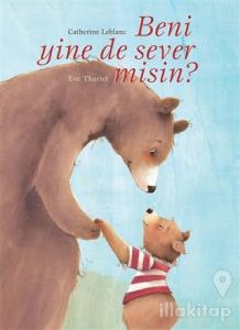 Beni Yine De Sever Misin? (Ciltli)