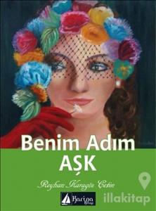 Benim Adım Aşk