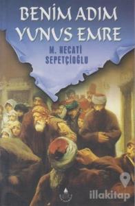 Benim Adım Yunus Emre