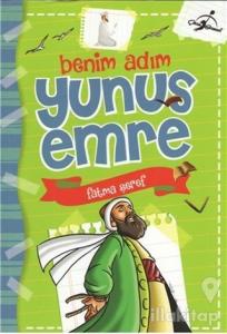 Benim Adım Yunus Emre
