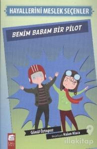 Benim Babam Bir Pilot