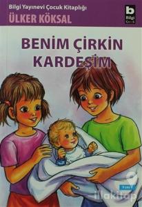 Benim Çirkin Kardeşim