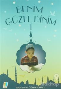 Benim Güzel Dinim - 1
