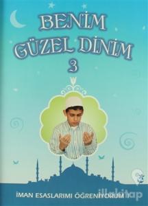 Benim Güzel Dinim - 3