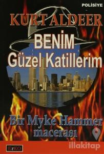 Benim Güzel Katillerim