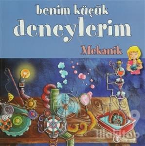 Benim Küçük Deneylerim - Mekanik