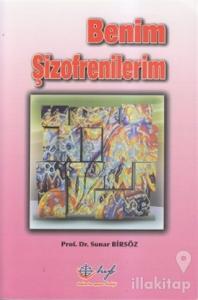 Benim Şizofrenilerim