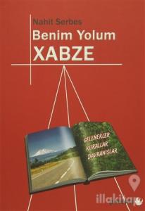 Benim Yolum Xabze