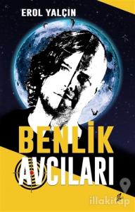 Benlik Avcıları