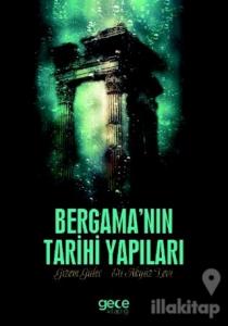 Bergama'nın Tarihi Yapıları