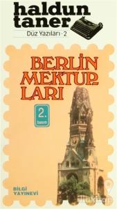 Berlin Mektupları - Viyana'nın Atlattığı Vartalar