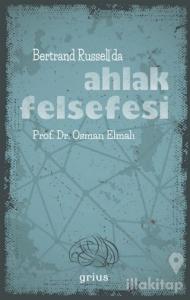 Bertrand Russell'da Ahlak Felsefesi