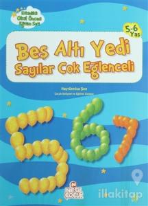Beş Altı Yedi Sayılar Çok Eğlenceli