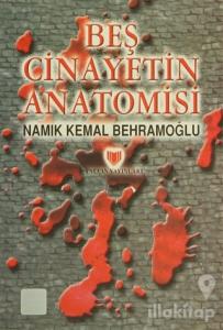 Beş Cinayetin Anatomisi (1. Hamur)