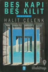 Beş Kapı Beş Kilit Anılar