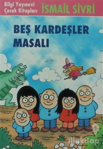 Beş Kardeşler Masalı