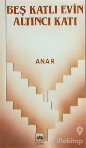 Beş Katlı Evin Altıncı Katı