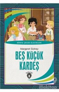 Beş Küçük Kardeş - Dünya Çocuk Klasikleri