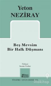 Beş Mevsim Bir Halk Düşmanı