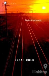 Besbelli Yalnızlık