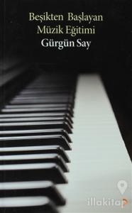 Beşikten Başlayan Müzik Eğitimi