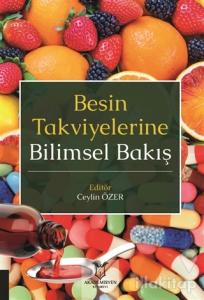 Besin Takviyelerine Bilimsel Bakış