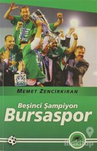Beşinci Şampiyon Bursaspor