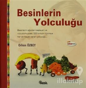 Besinlerin Yolculuğu (Ciltli)
