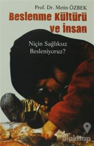 Beslenme Kültürü ve İnsan