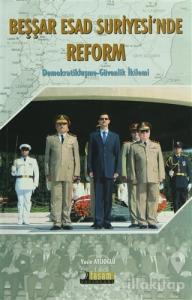 Beşşar Esad Suriyesi'nde Reform
