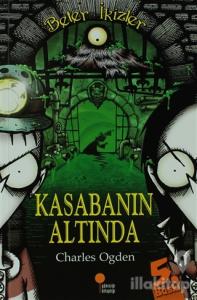 Beter İkizler - Kasabanın Altında