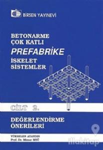 Betonarme, Çok Katlı, Prefabrike İskelet Sistemler Cilt: 2