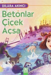 Betonlar Çiçek Açsa