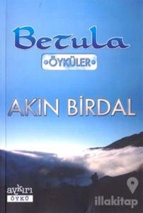 Betula  Öyküler