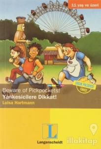 Beware Of Pickpockets! / Yankesicilere Dikkat!