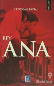 Bey Ana