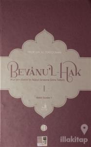 Beyanu'l-Hak 1.Cilt (Ciltli)