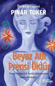 Beyaz Atlı Prensi Öldür