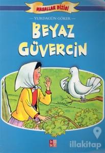 Beyaz Güvercin Masallar Dizisi