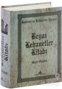 Beyaz Kehanetler Kitabı (Ciltli)