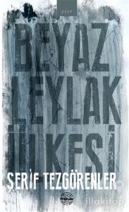 Beyaz Leylak Ülkesi