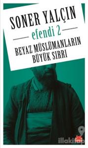 Beyaz Müslümanların Büyük Sırrı