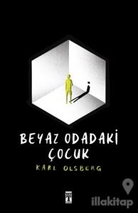 Beyaz Odadaki Çocuk
