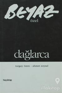 Beyaz Özel - Dağlarca