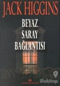 Beyaz Saray Bağlantısı