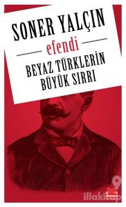 Beyaz Türklerin Büyük Sırrı