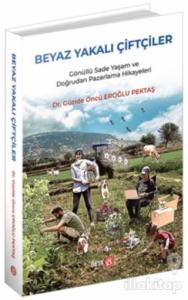 Beyaz Yakalı Çiftçiler