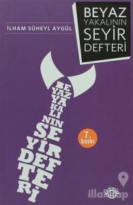 Beyaz Yakalının Seyir Defteri